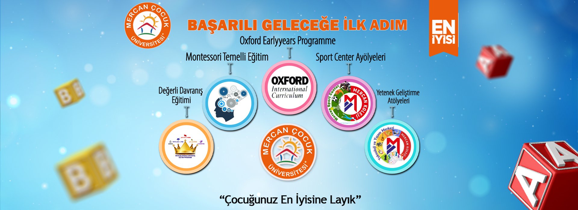 Başarılı geleceğe ilk Türkiye'de En İyi Anaokulu Mercan Çocuk Üniversitesi Anaokulu Bir anaokulundan çok fazlası. En iyisi Malatya En iyi Anaokulu Kreş